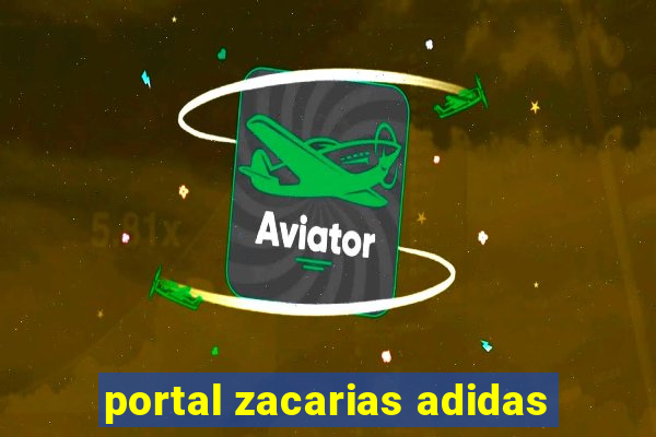 portal zacarias adidas